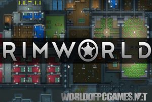 Rimworld Free Download PC Game Multiplayer By Worldofpcgames