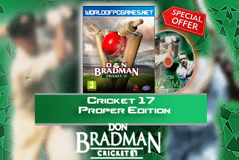 Don Bradman Cricket 17 Proper Free Download By worldofpcgames.com