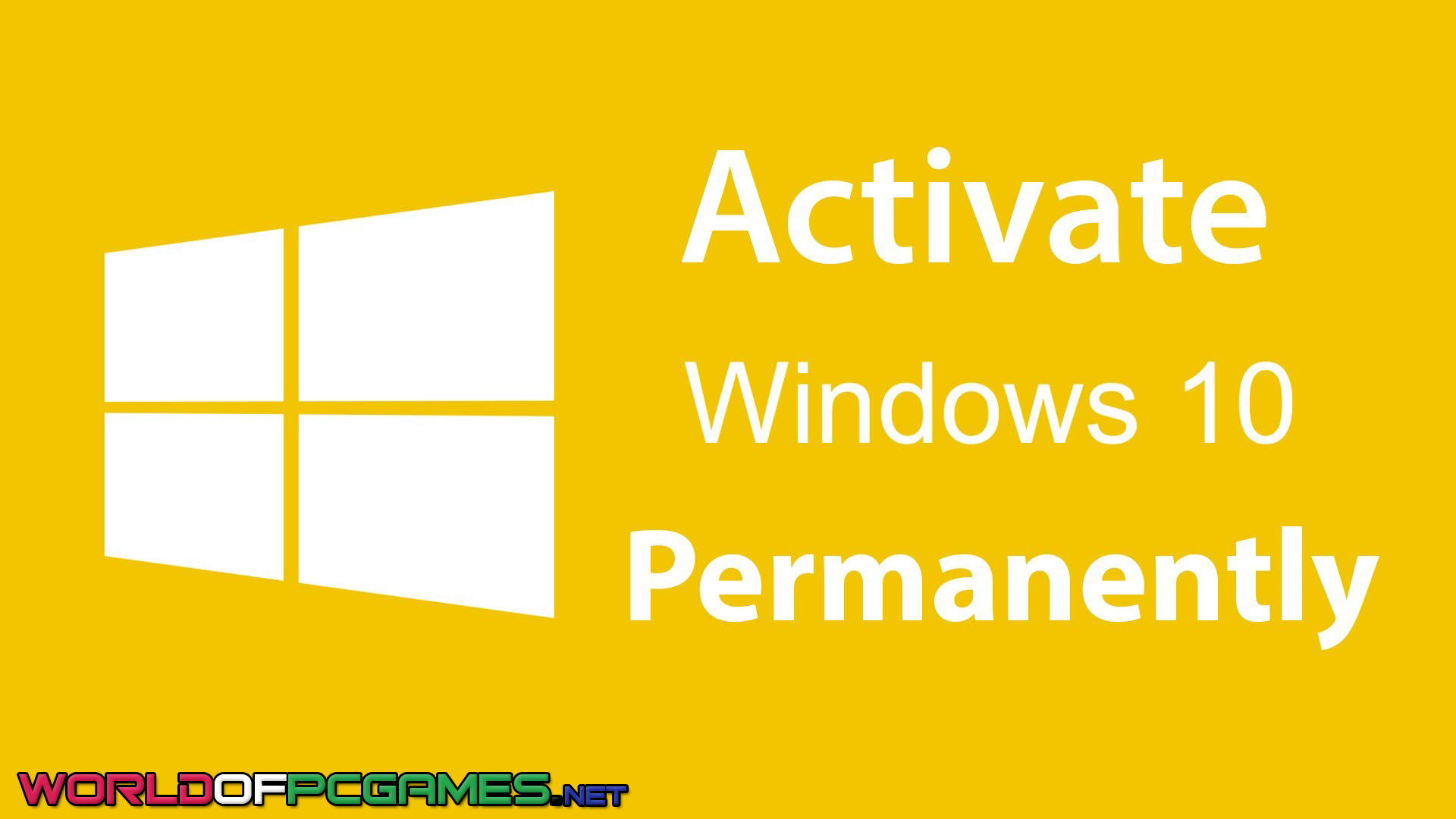 Windows 10 Activator Free Download By worldofpcgames.com