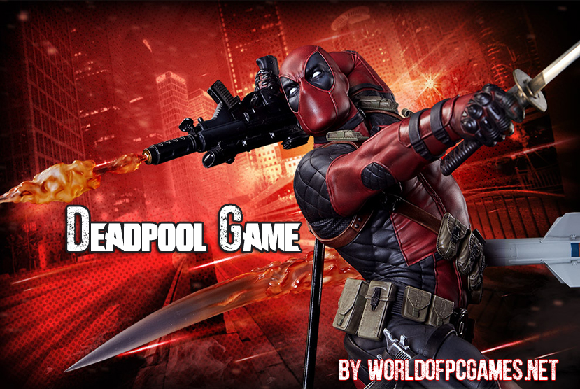 Deadpool Free Download PC Game By worldofpcgames.com