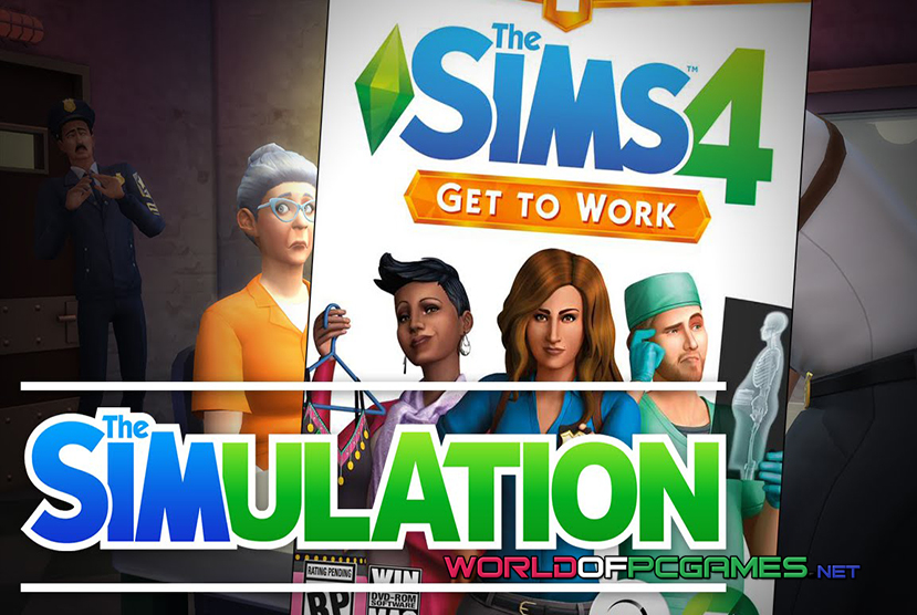 The Sims 4 Get To Work Free Download PC Game By worldofpcgames.com