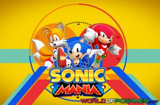 Sonic Mania Free Download PC Game By worldofpcgames.com