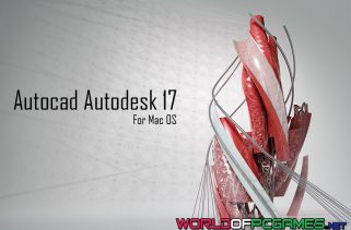 Autodesk Autocad 2017 For Mac Free Download By worldofpcgames.com