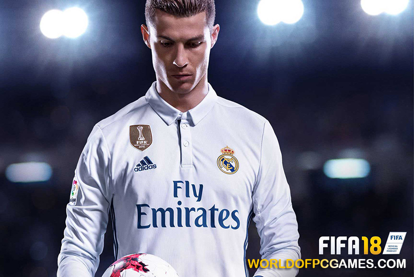 FIFA 18 Free Download PC Game By worldofpcgames.comm