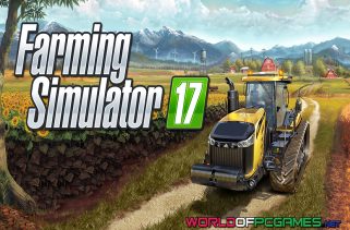 Farming Simulator 17 Free Download By worldofpcgames.com