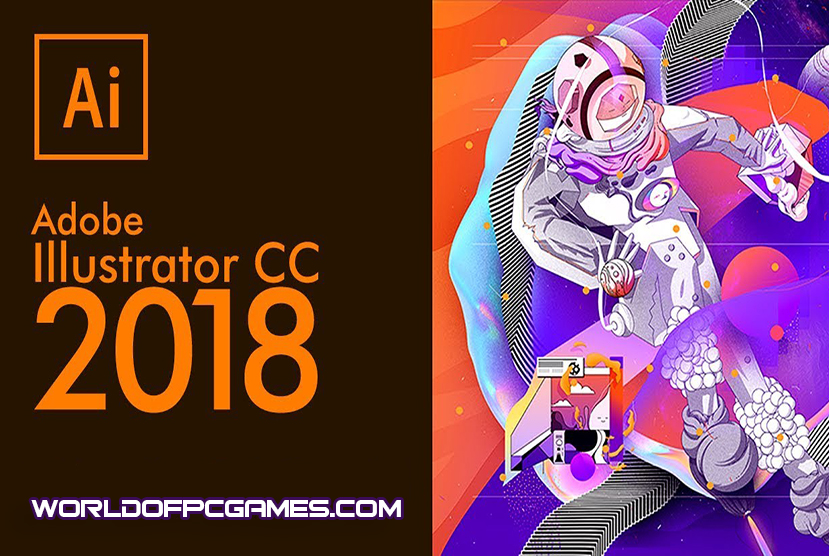 Adobe Illustrator CC 2018 Free Download By worldofpcgames.comm