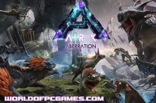 Ark Survival Aberration Free Download PC Game By worldofpcgames.comm