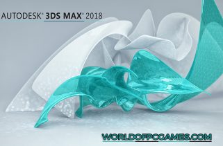 Autodesk 3DS Max 2018 Free Download By worldofpcgames.comm