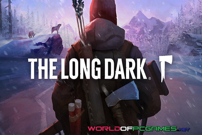 The Long Dark Free Download PC Game By worldofpcgames.comm