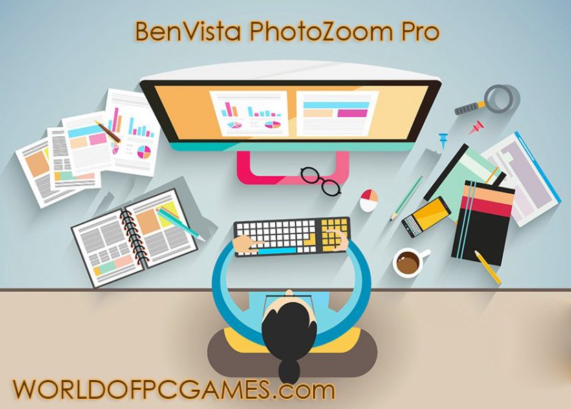 BenVista PhotoZoom Pro Free Download Latest By worldofpcgames.comm