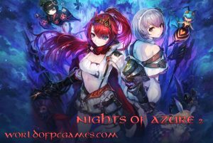Nights Of Azure 2 Free Download PC Game By Worldofpcgames.com