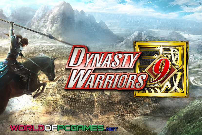 Dynasty Warriors 9 Free Download PC Game By worldofpcgames.comm