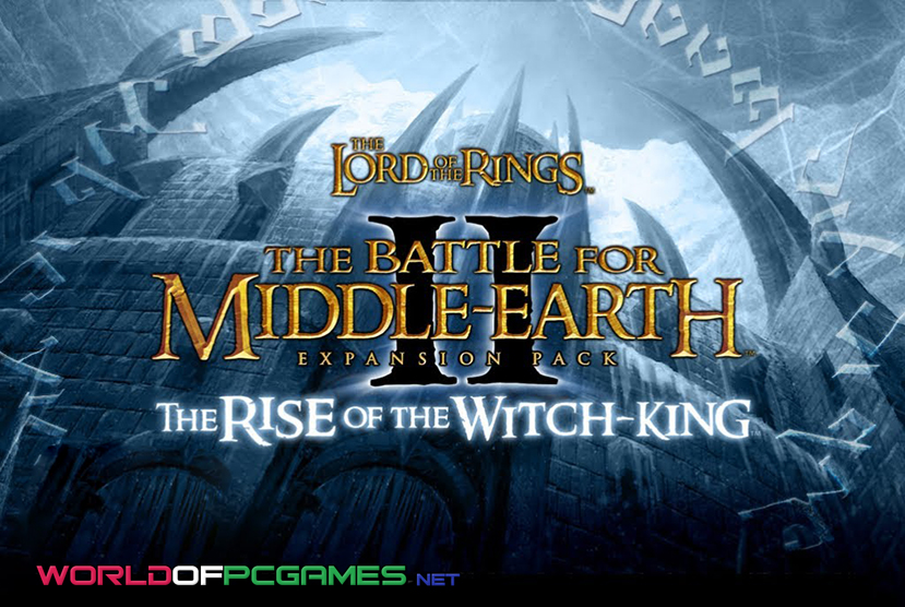 The Lord Of The Rings The Battle For Middle Earth 2 Free Download PC Game By worldofpcgames.comm