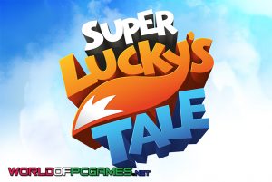 Super Lucky's Tale Free Download PC Game By Worldofpcgames.com