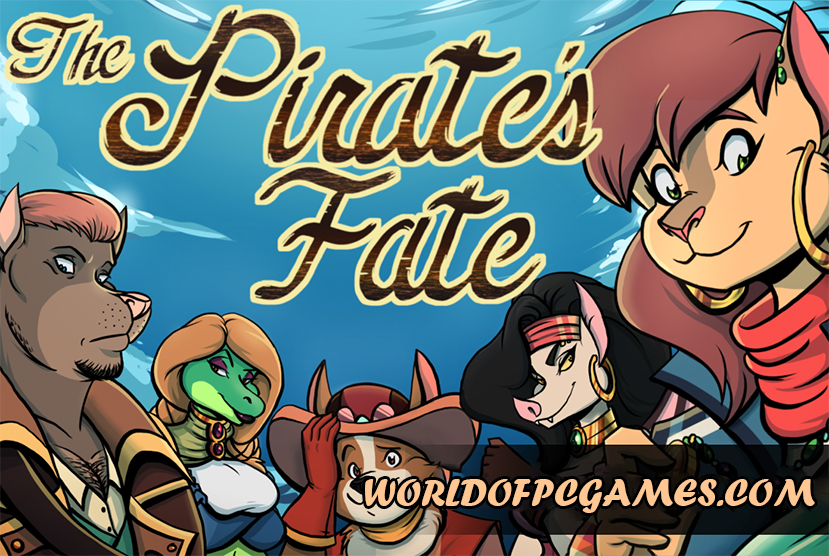 The Pirate's Fate Free Download PC Game By worldofpcgames.comm