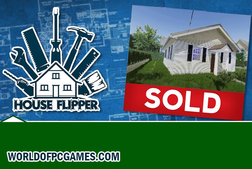 House Flipper Free Download PC Game By worldofpcgames.comm