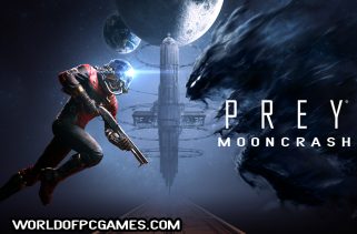 Prey Mooncrash Free Download PC Game By worldofpcgames.comm