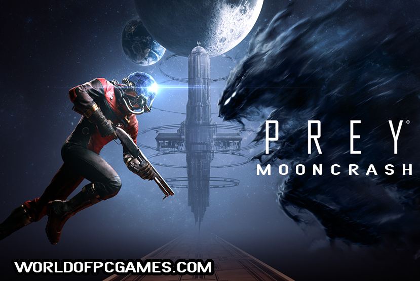 Prey Mooncrash Free Download PC Game By worldofpcgames.comm