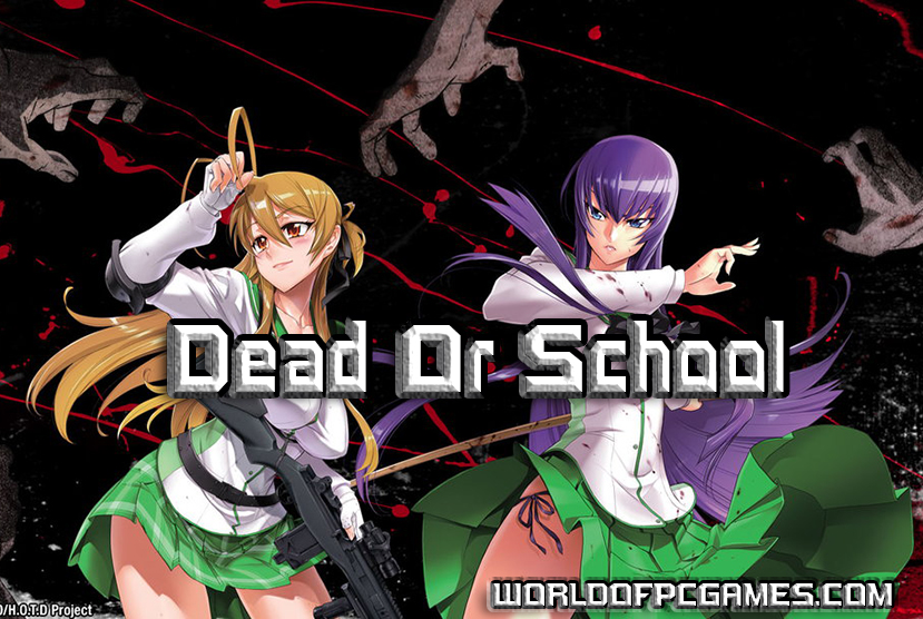 Dead Or School Free Download PC Game By worldofpcgames.comm