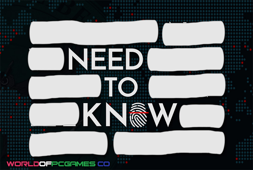 Need To Know Free Download PC Game By worldofpcgames.com