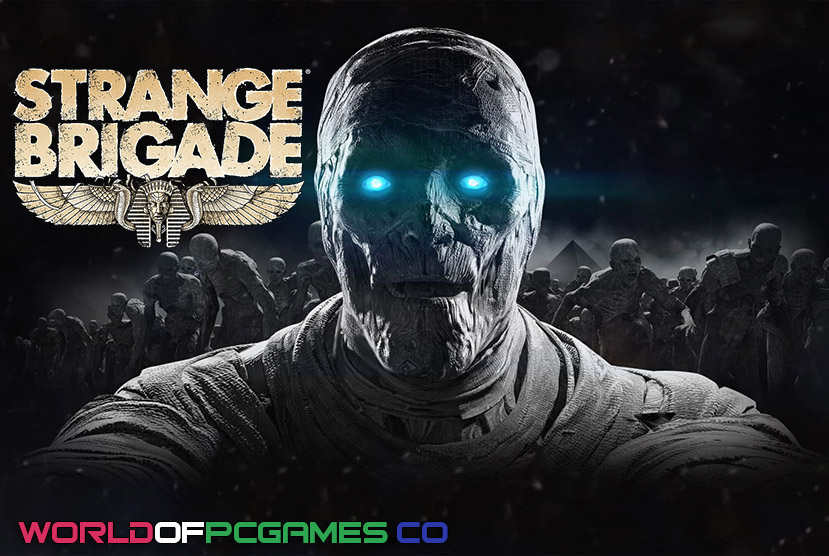 Strange Brigade Free Download PC Game By worldofpcgames.com