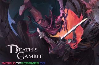 Death's Gambit Free Download PC Game By worldofpcgames.com