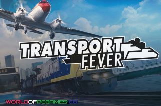 Transport Fever Free Download PC Game By worldofpcgames.com