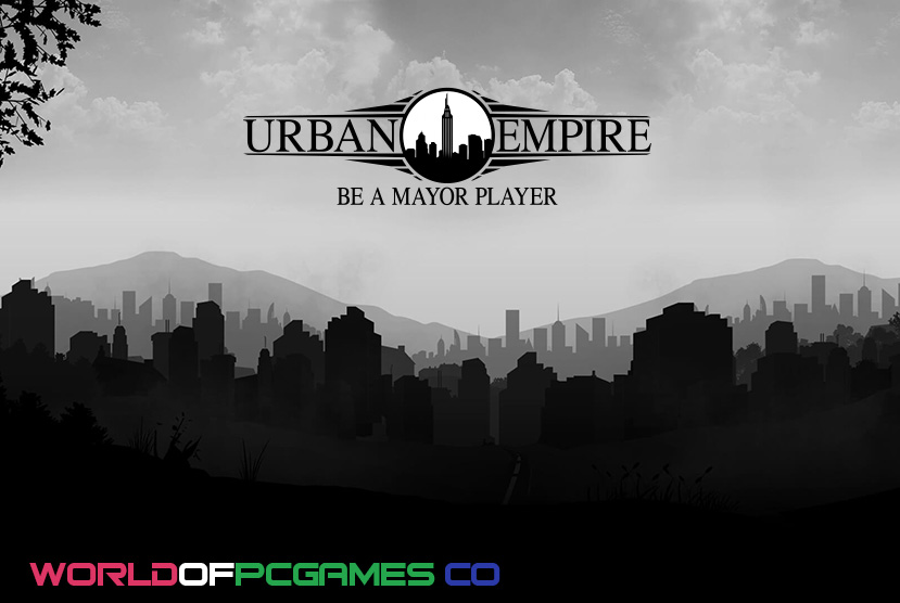 Urban Empire Free Download PC Game By worldofpcgames.com