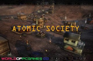 Atomic Society Free Download PC Game By worldofpcgames.com