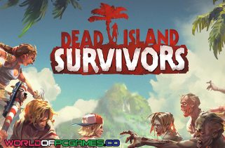 Dead Island Free Download PC Game GOTY By worldofpcgames.com