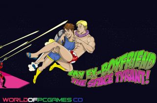 My Ex-Boyfriend The Space Tyrant Free Download PC Game By worldofpcgames.com