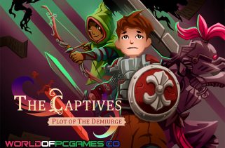 The Captives Plot Of The Demiurge Free Download PC Game By worldofpcgames.com