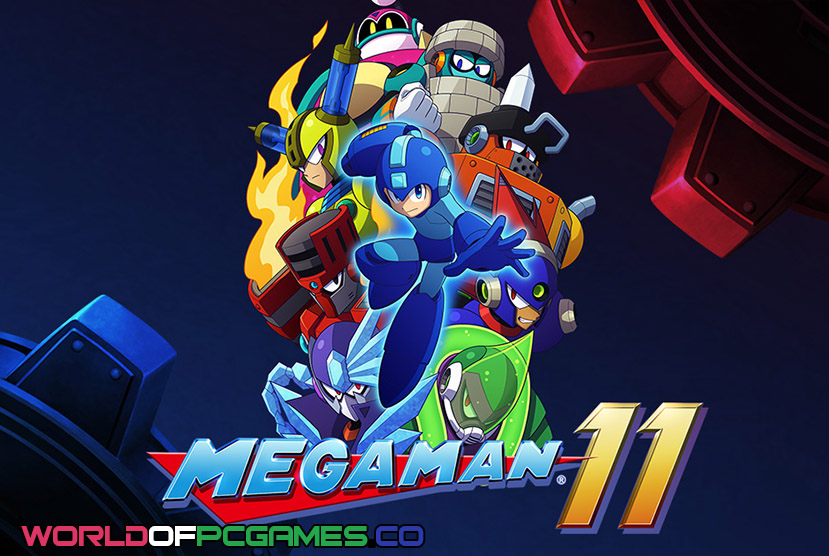 Mega Man 11 Free Download PC Game By worldofpcgames.com