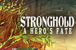 Stronghold A Hero’s Fate Free Download By Worldofpcgames