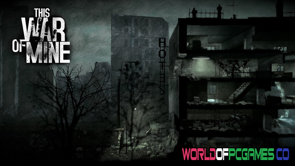 This War Of Mine Stories The Last Broadcast Free Download PC Game By worldofpcgames.com