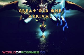 Great Old One Arrival Free Download PC Game By worldofpcgames.com