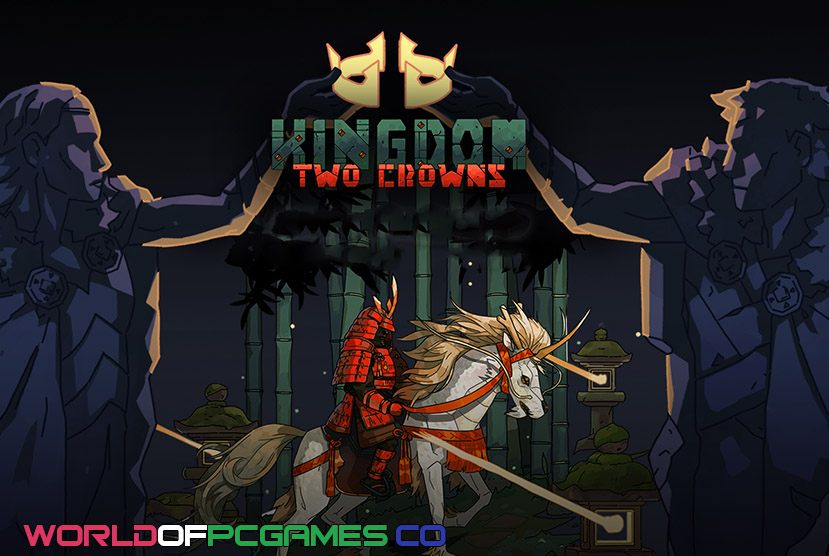 Kingdom Two Crowns Free Download PC Game By worldofpcgames.com