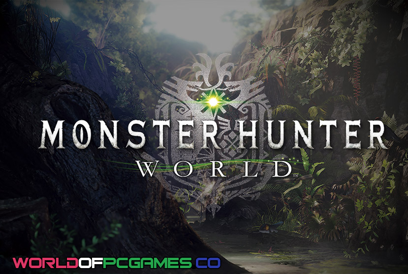 Monster Hunter World Free Download PC Game By worldofpcgames.com