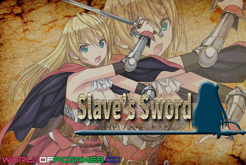 Slave's Sword Free Download PC Game By worldofpcgames.com