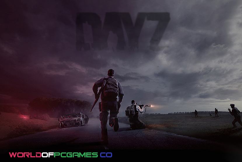 DayZ Free Download PC Game By worldofpcgames.com