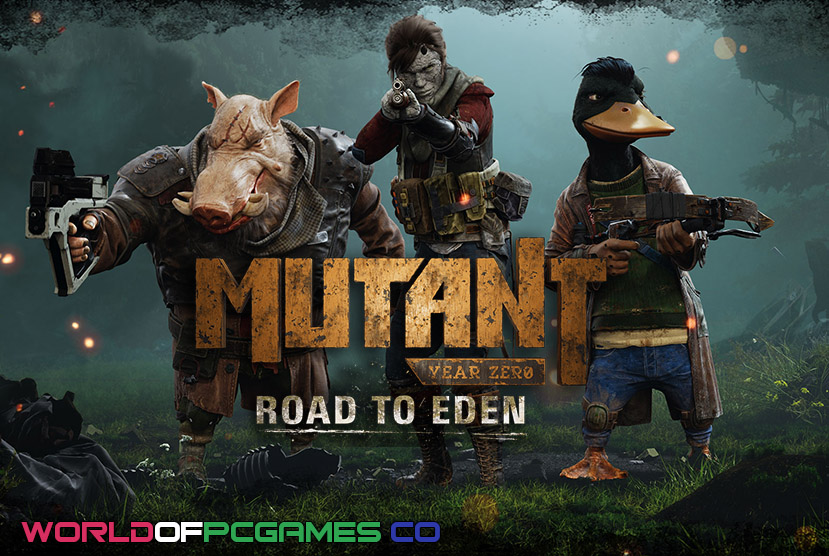 Mutant Year Zero Road To Eden Free Download PC Game By worldofpcgames.com