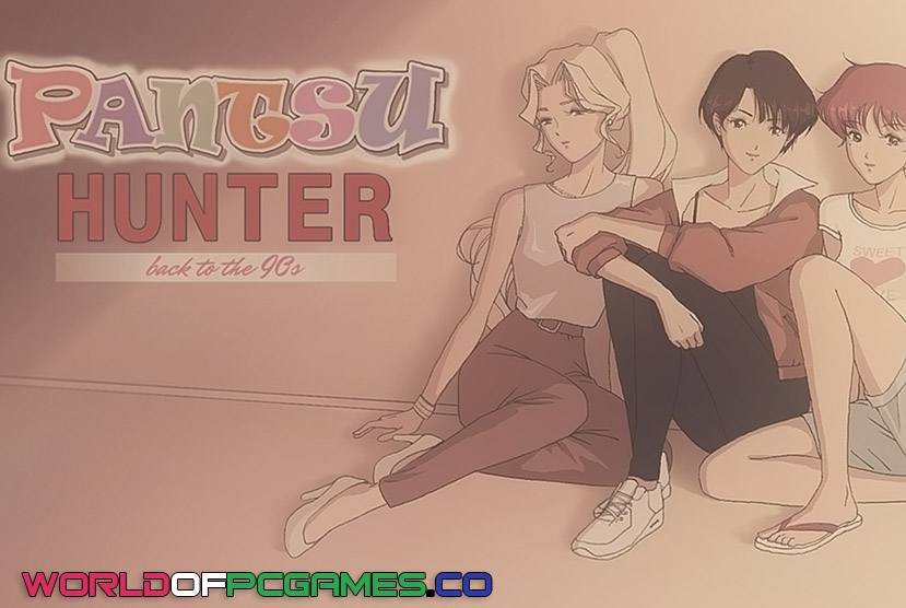 Pantsu Hunter Back To The 90s Free Download PC Game By worldofpcgames.com