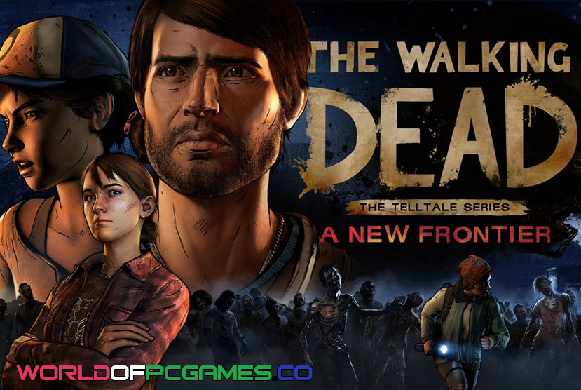 The Walking Dead A New Frontier Free Download PC Game By worldofpcgames.com