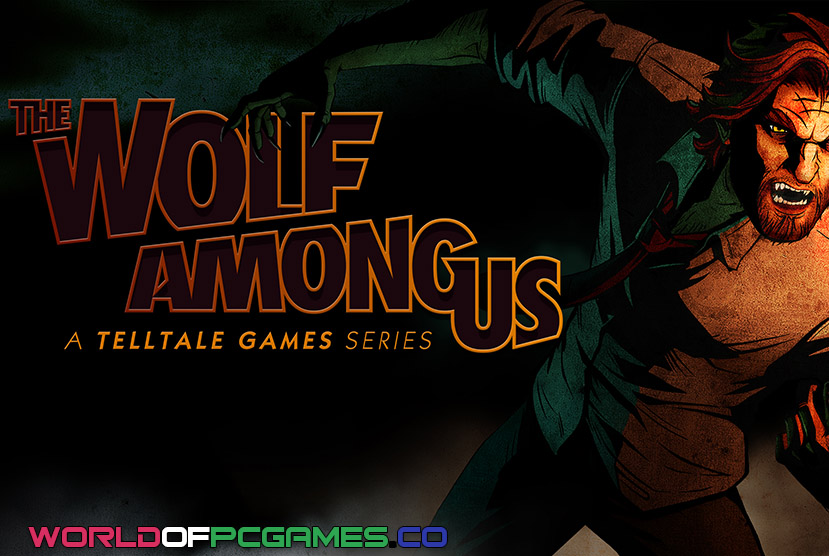 The Wolf Among Us Free Download PC Game By worldofpcgames.com