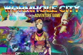 Wormhole City Free Download PC Game By worldofpcgames.com