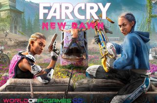 Far Cry New Dawn Free Download PC Game By worldofpcgames.com