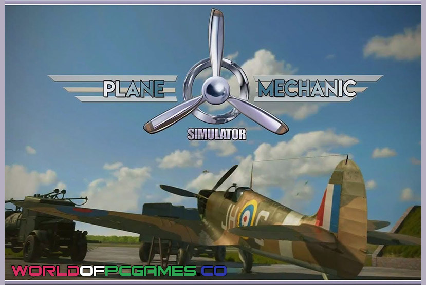 Plane Mechanic Simulator Free Download PC Game By worldofpcgames.com