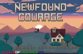 Newfound Courage Free Download PC Game By worldofpcgames.com