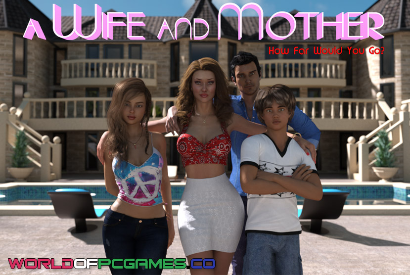 A Wife And Mother Free Download PC Game By worldofpcgames.com