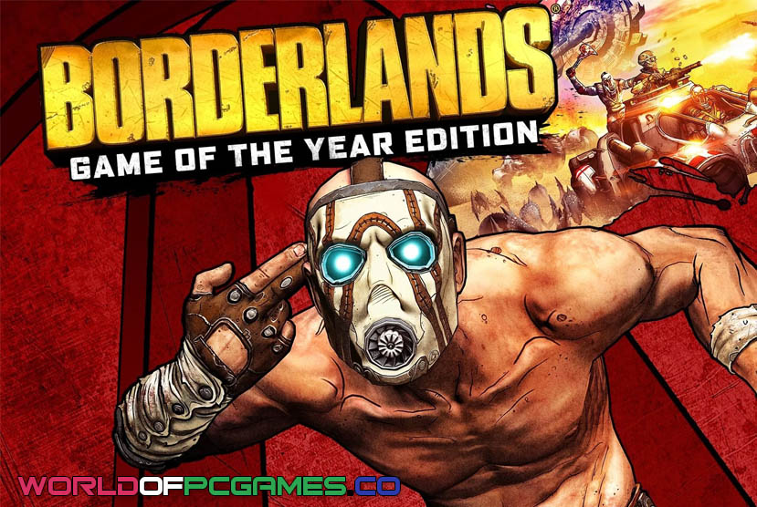 Borderlands Game Of The Year Enhanced Free Download By worldofpcgames.com